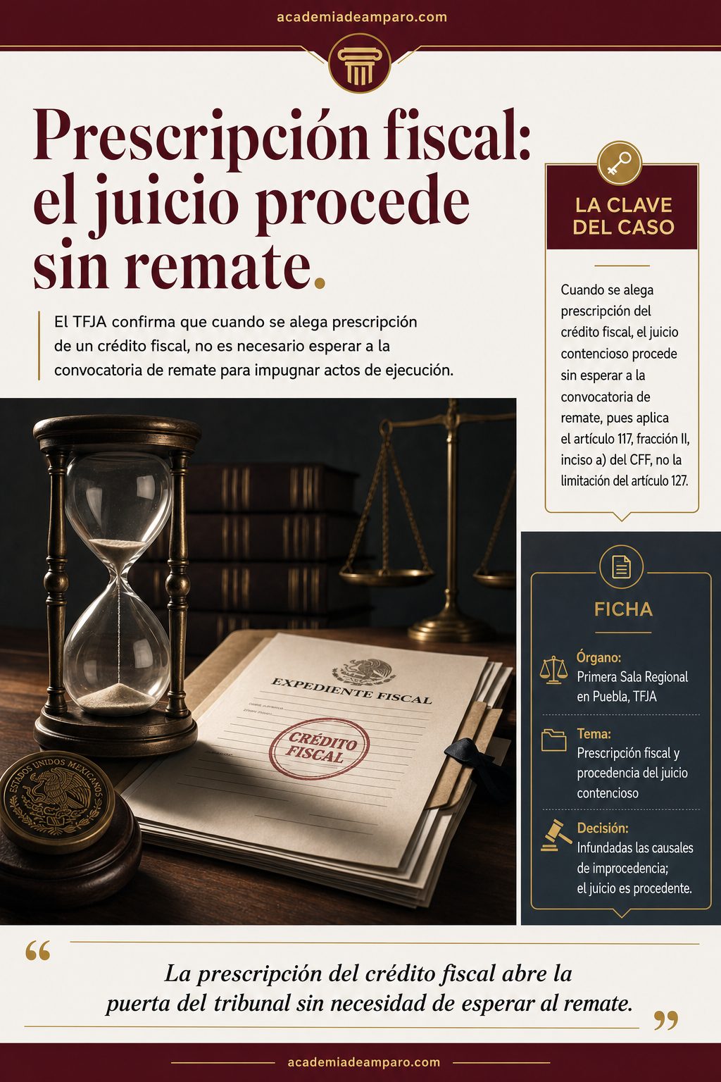 Prescripción fiscal: juicio procede sin esperar remate